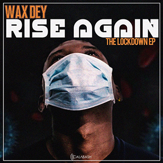 Rise Again: The Lockdown EP